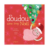La doudou aime trop Noël-Clément - Librairie-ADP-892636-CLÉMENT