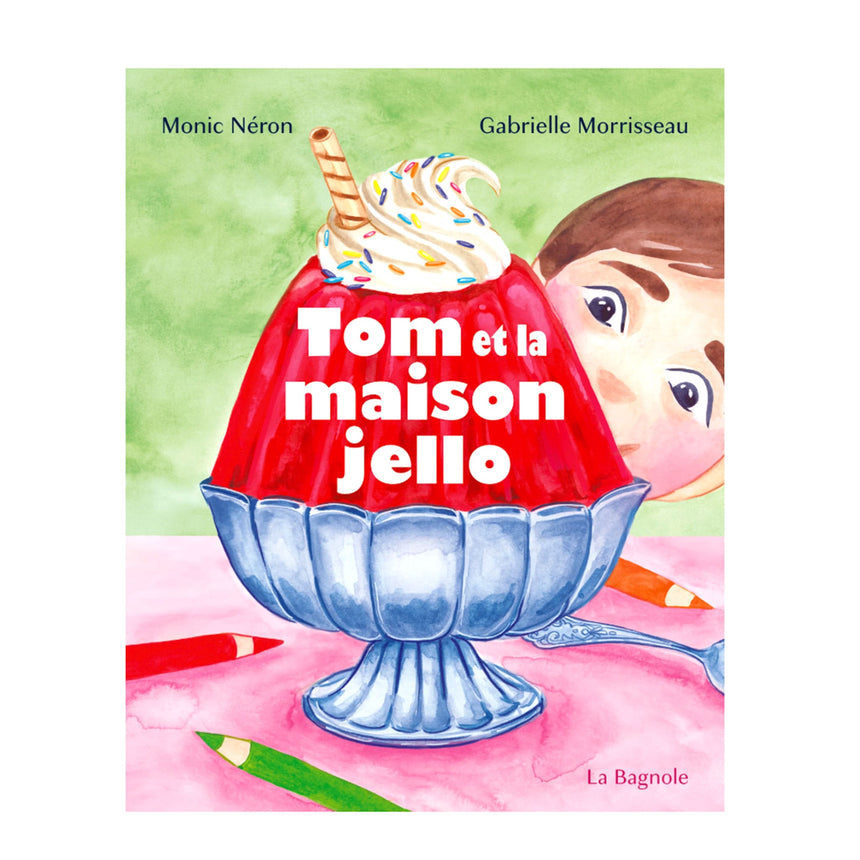Tom et la maison Jello-Clement - Librairie-LBG-895485-CLÉMENT