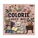Colorie Avec Moi - Tome 1-Moments Ancres-MEA-COLORIE1-CLÉMENT