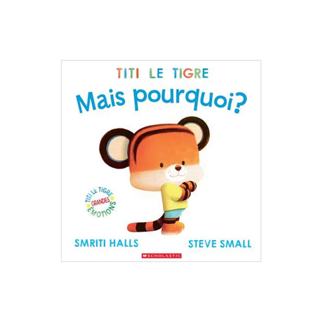 Titi Le Tigre: Mais Pourquoi?-Prologue-PRL-781039715301-CLÉMENT