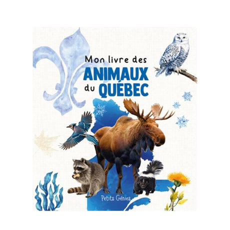 Mon Livre Des Animaux du Québec-Prologue-PRL-A153600-CLÉMENT